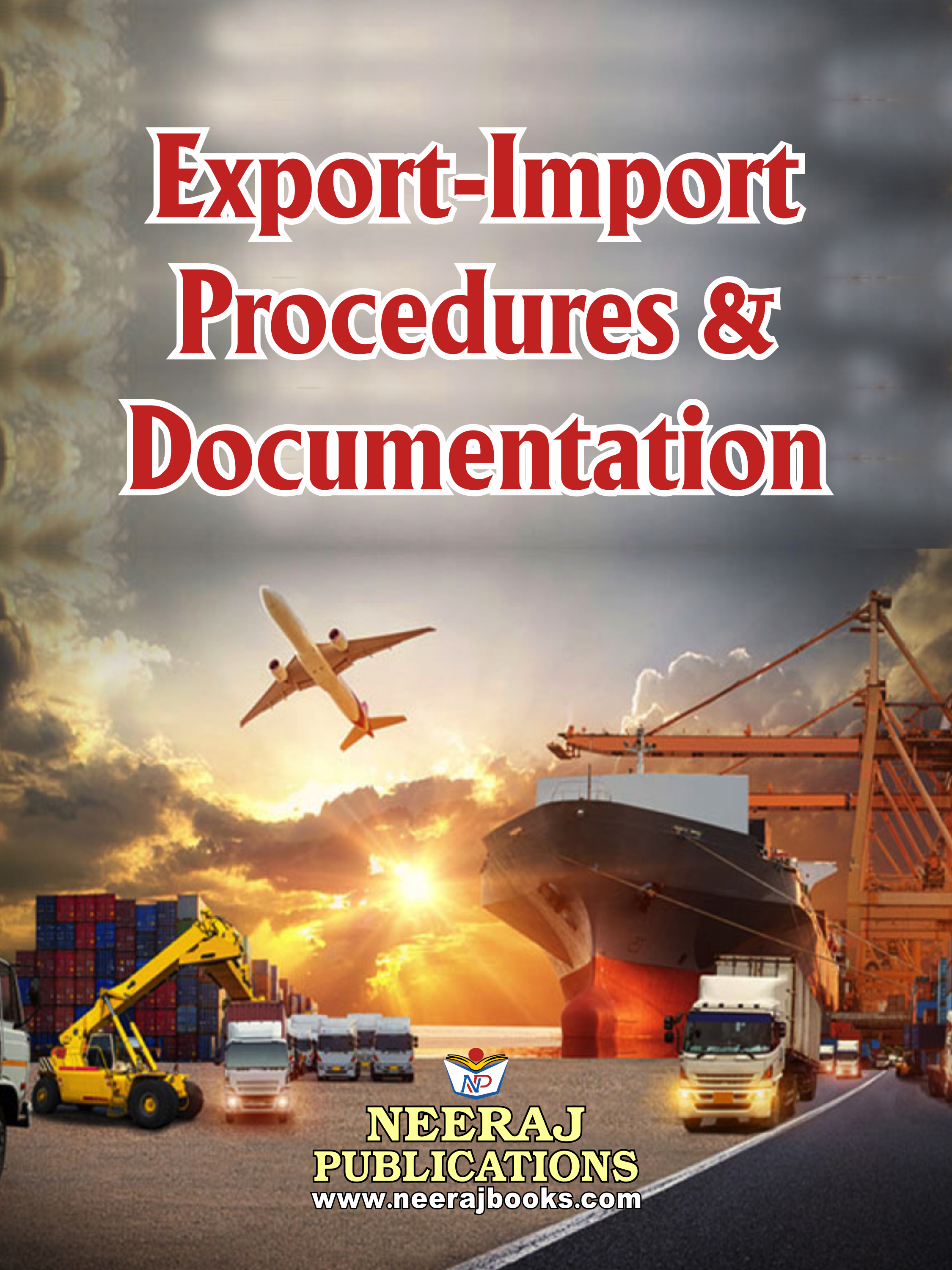 Export-Import Procedure and Documentation