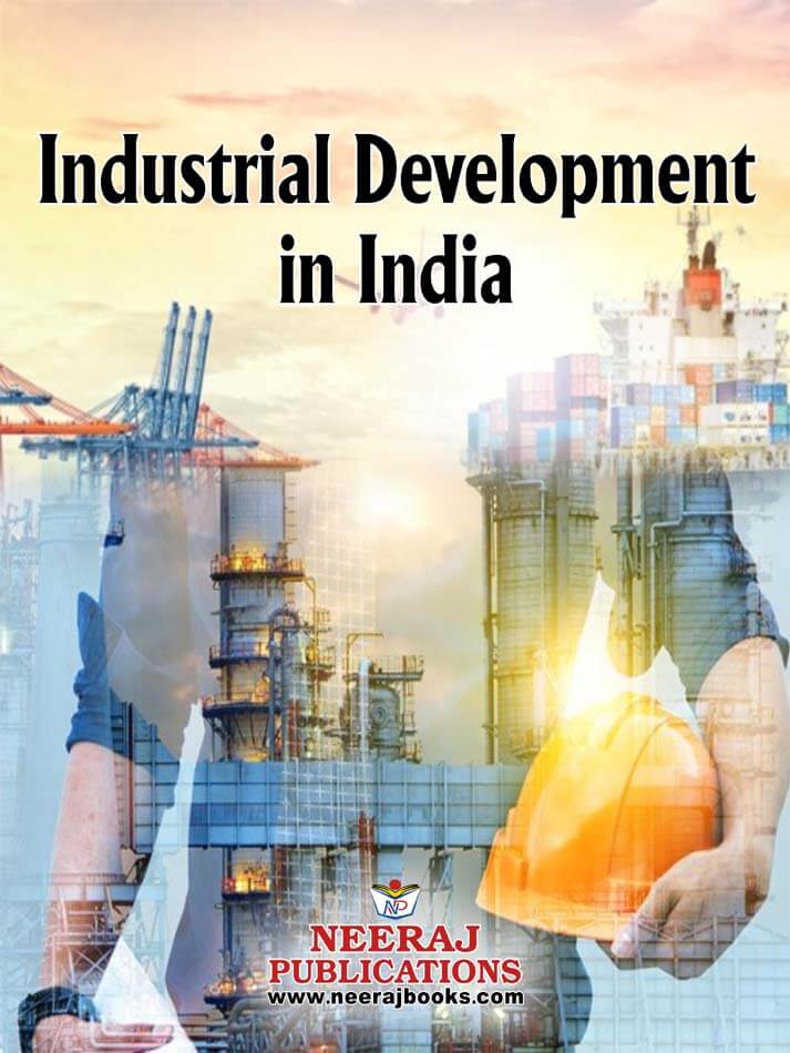 Industrial Development in India