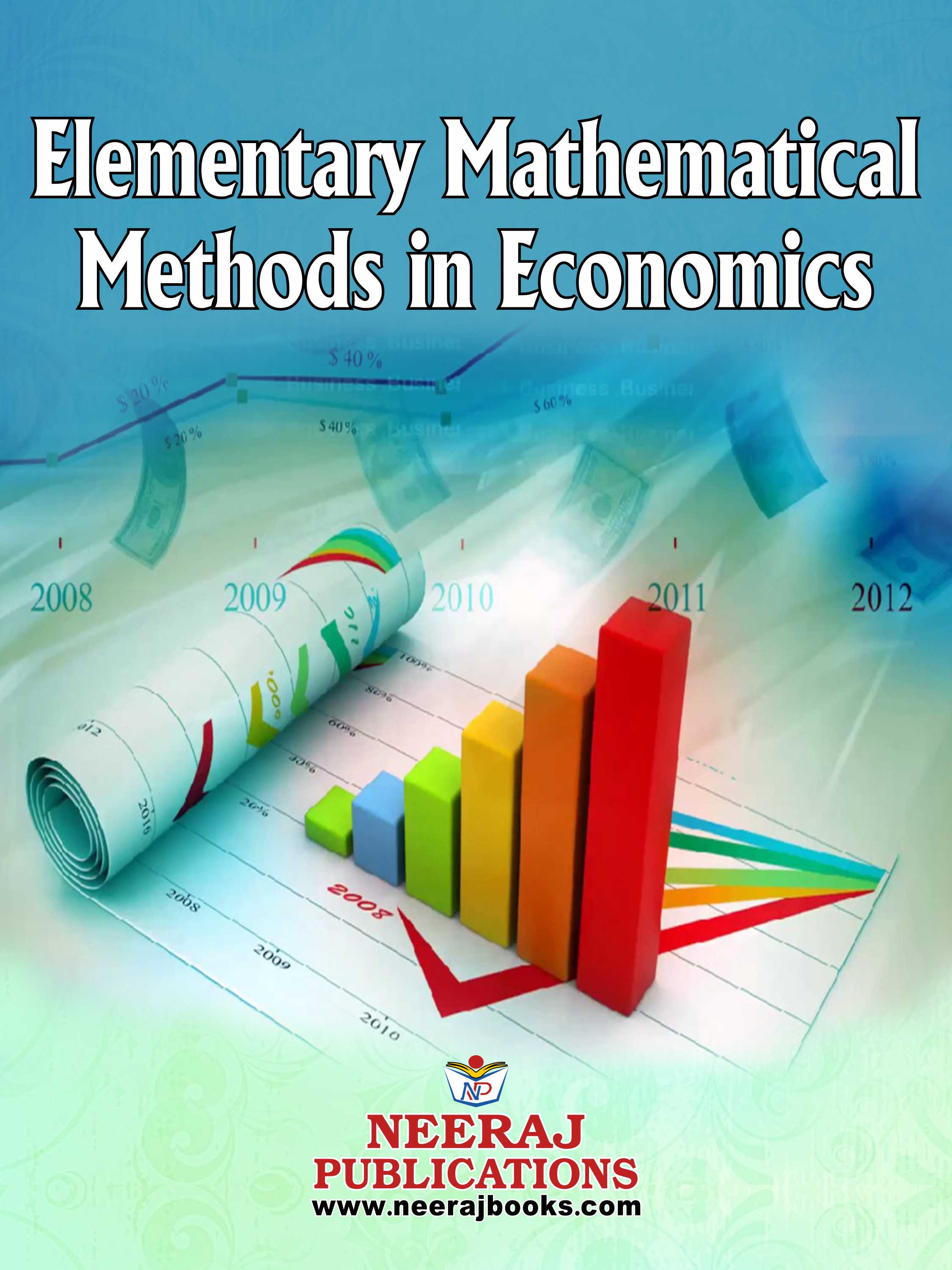 Elementary Mathematical Methods in Economics
