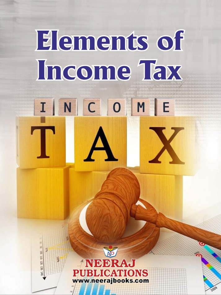 Elements of Income Tax
