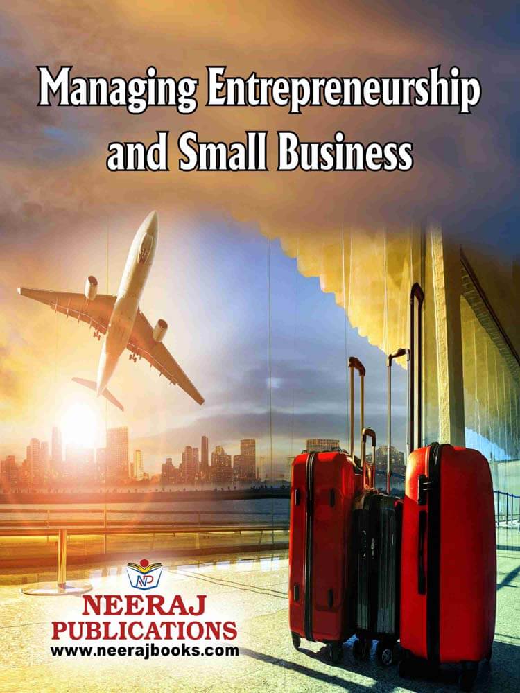 Managing Entrepreneurship and Small Business